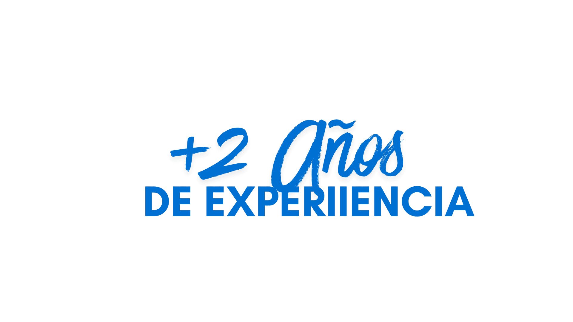 +2 Años